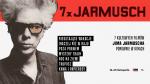 7x Jarmusch - przegld filmowy