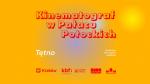 Kinematograf w Paacu Potockich: Ttno