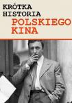 Krtka historia polskiego kina: Zezowate szczcie