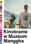 Kinobranie z Muzeum Manggha - pokaz w ogrodzie: Aftersun