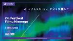 24. Festiwal Filmu Niemego: Z dalekiej Pnocy