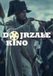 Dojrzae Kino: Napoleon