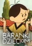 Baranki Dzieciom: Baranki w Hiszpanii - pokaz bajek i warsztaty