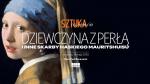 Sztuka na ekranie: „Dziewczyna z per” i inne skarby haskiego Mauritshuisu