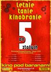 Letnie Tanie Kinobranie - filmy po 5 z! Tydzie 4